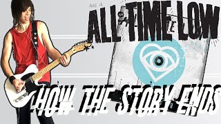 All Time Low - How The Story Ends Guitar Cover (+Tabs)
