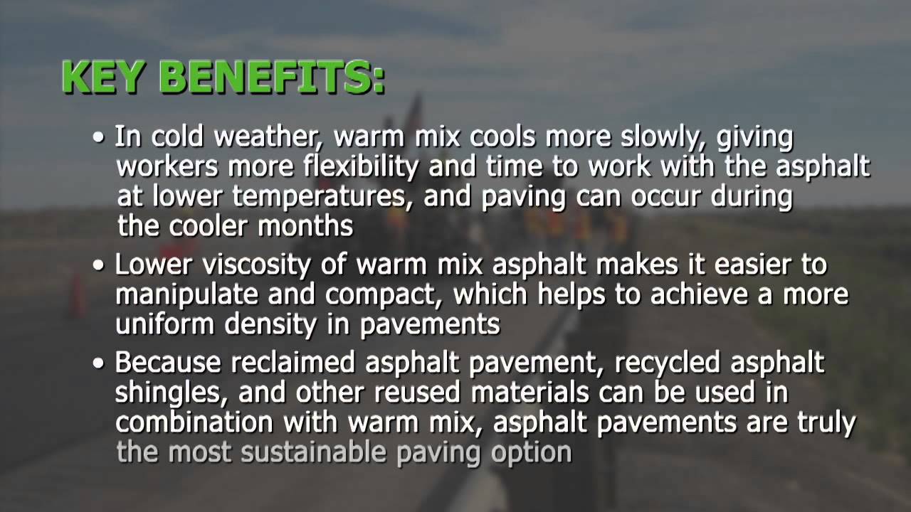 2013 NOVA Award Winner    Warm Mix Asphalt