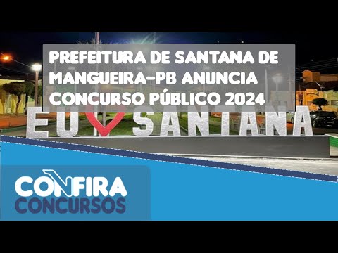 Concurso Prefeitura de Santana de Mangueira-PB 2024