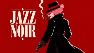He Heard the Door Open. — Vintage Noir Jazz for Late Night Vibes
