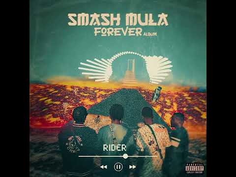 Smash Mula Gang - Rider (Prod. by Nziza Keys)