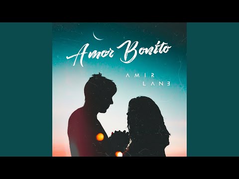 Amor Bonito