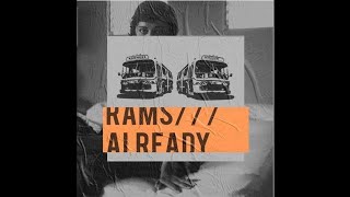 Rams - Already