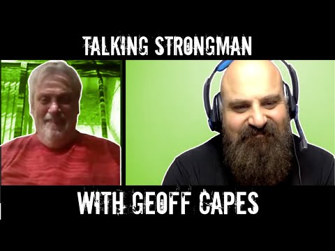 Talking Strongman with Geoff Capes