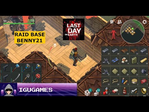 Raid Base Benny21 - Last Day on Earth - Survival #ldoe
