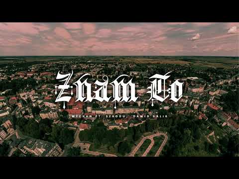 MECHANIK- "ZNAM TO" ft SZKODU ref.DAWID GALIK
