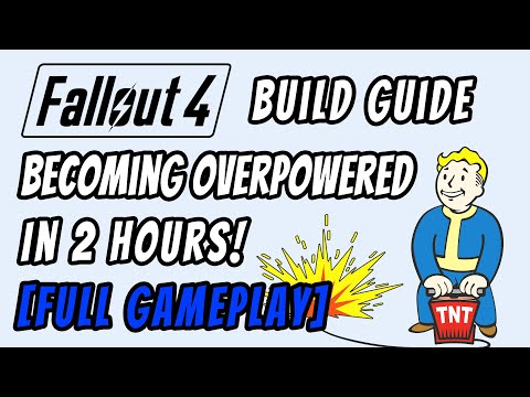 Becoming OVERPOWERED in Fallout 4 in 2 HOURS (full gameplay)