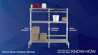 Know-How Video: Quoting Cantilever Shelving