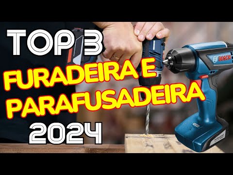 MELHORES FURADEIRAS E PARAFUSADEIRAS A BATERIA PARA COMPRAR EM 2024 | FURADEIRA CUSTO BENEFICIO 👍