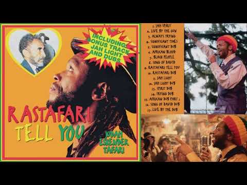 Judah Eskender Tafari   Rastafari Tell You