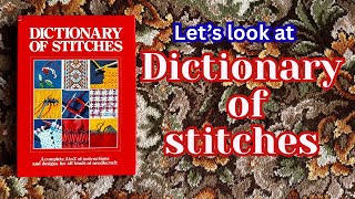 Let’s look at a vintage craft book “Dictionary of Stitches”