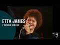 Etta James - I'd Rather Be Blind (Live at Montreux ...