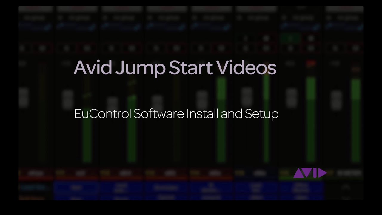 Avid Jump Start Video - EuControl Installation and Setup