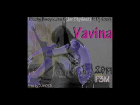 Vavina Rizzhy Bwoy X Jes K ft Dj Hozzi-2019 Viber-F3M MEDIA MUSIC