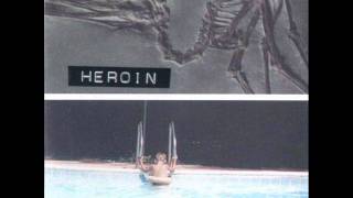 HEROIN -  INDECISION