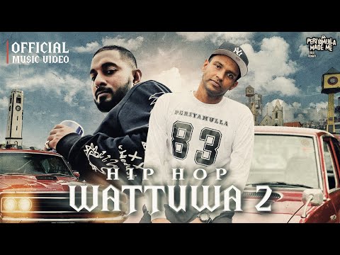 Hip Hop Wattuwa 2 (Official Music Video) - Big Doggy feat.Maliya