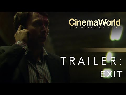 EXIT | OFFICIAL TRAILER | CinemaWorld
