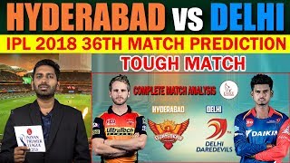 Sunrisers Hyderabad vs Delhi Daredevils, 36th Match Live Prediction | Eagle Media Works