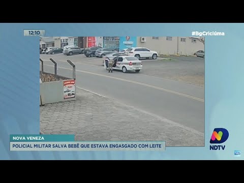 Giro De Notícias Pm Salva Bebê Engasgado Em Nova Veneza Nd Mais