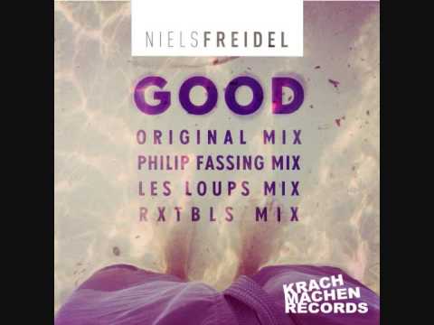 Niels Freidel - Good (RXTBLS Remix)