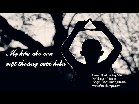 Mẹ hứa cho con một thoáng cười hiền