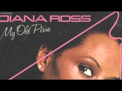 Diana Ross  - My Old Piano (Disco Tech Low Pitch Edit)
