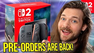 Nintendo Switch 2 Pre-Orders are BACK!!! (with PRICE Changes)