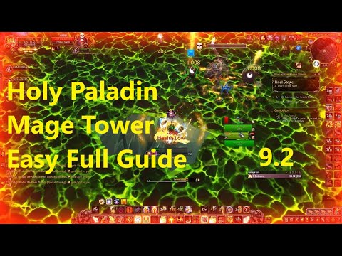 Holy Paladin Mage Tower Challenge Easy Full Guide End of the Risen Threat | WoW Shadowlands 9.2