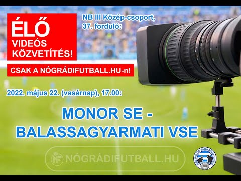 Monor SE - Balassagyarmati VSE