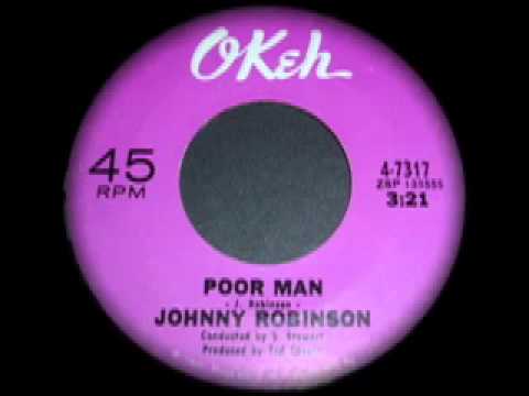 JOHNNY ROBINSON... POOR MAN