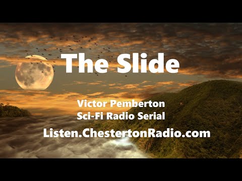 The Slide - Sci-Fi Radio Serial - Victor Pemberton