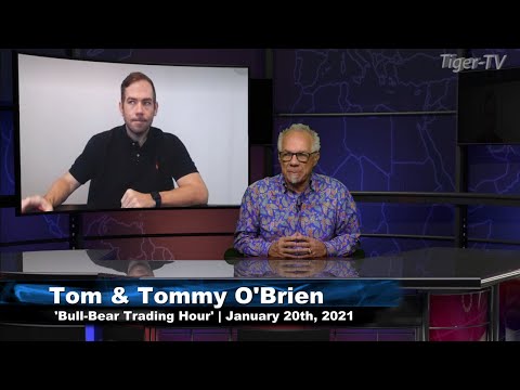 January 20th, Bull-Bear Trading Hour on TFNN - 2021