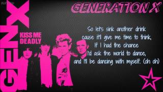 Generation X - Dancing with Myself (With Lyrics) [HD - HQ]