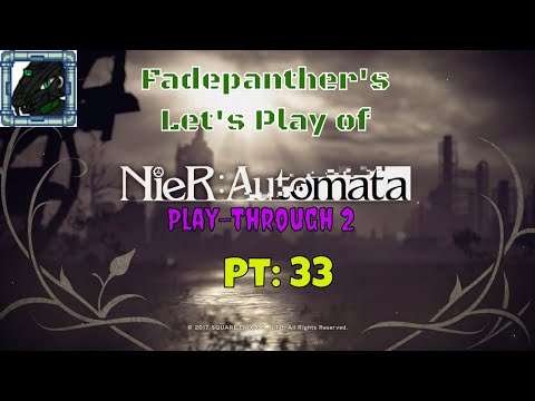 NieR Automata Playthrough 2 Played by Fade Pt 33 #Pascal's Kind Gesture#