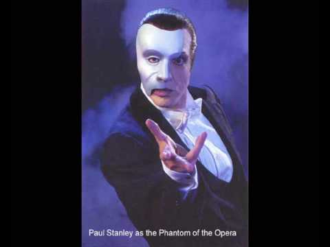 Paul Stanley in The Phantom Of The Opera - Music Of The Night (Another version)