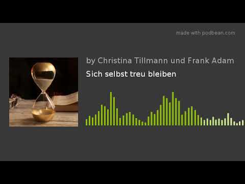 Vergoldete Zeit #010 - Sich selbst treu bleiben