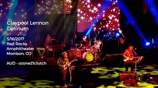 Claypool Lennon Delirium Live at Red Rocks - 5/16/2017 Full Show AUD