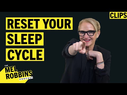 How To Reset Your Circadian Rhythm For Better Sleep | Mel Robbins