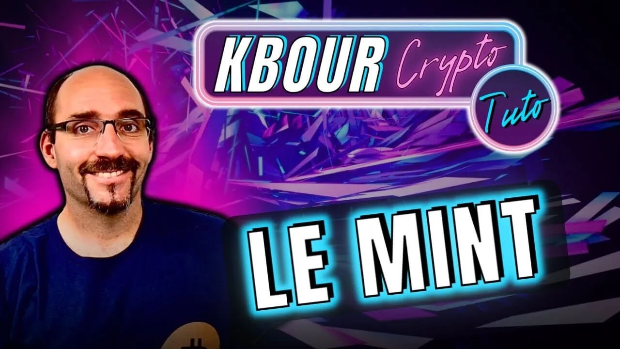 Mint NFT en CRYPTO c'est quoi ?  [LEXIQUE CRYPTO]