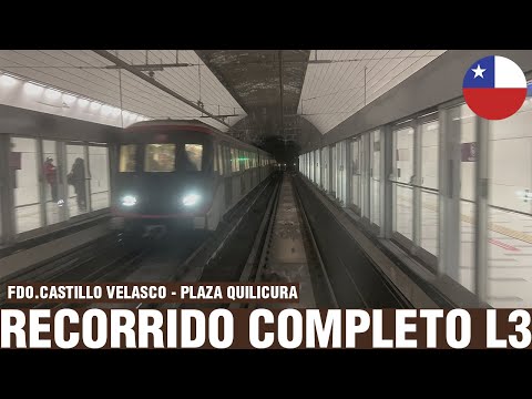 Metro De Santiago | Linea 3 - Recorrido Completo: Fernando Castillo Velasco - Plaza Quilicura