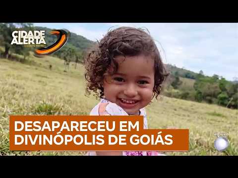 Polícia Civil encontra corpo de menina de 2 anos desaparecida há dois dias em GO | Cidade Alerta DF