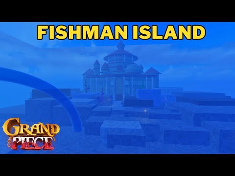 Fishman Island Gpo