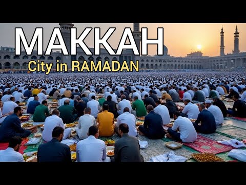 The Days of RAMADAN in Makkah Saudi Arabia 🇸🇦 Life in the Best City in the World 