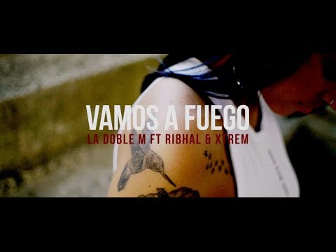 La Doble M - Vamos a FUEGO [Feat Ribhal & Xtrehm] (Tropicalia)