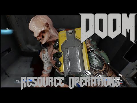 Doom (2016) Level 2 Resource Operations Walkthrough Video