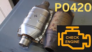 How to Replace a Catalytic Converter to Fix The P0420 Code | Step-by-Step Guide