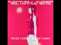 Vector Lovers - Lake Nocturne 