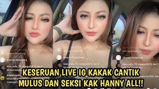 Download lagu KESERUAN LIVE IG BERSAMA SICANTIK DAN SEKSI KAK HANNY ALL‼️ mp3