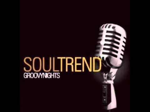 Soul Trend - Groovy Nights