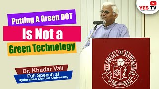 Putting a Green DOT is not  Green Technology Dr Kh